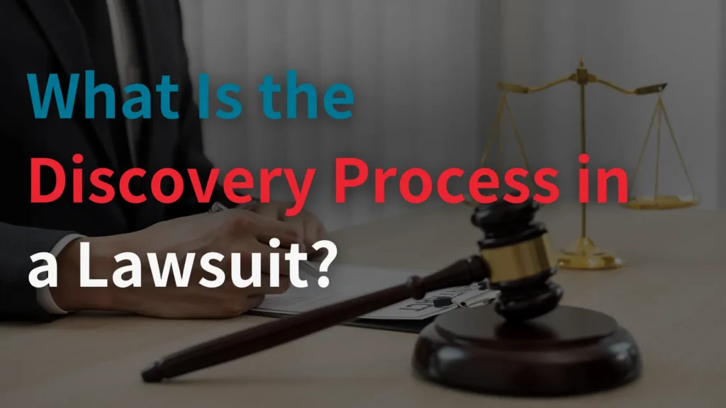 What Is the Discovery Process in a Lawsuit_ image